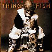 Thing-Fish